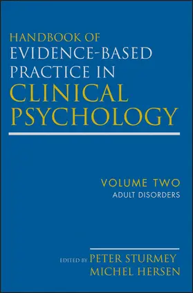 Hersen / Sturmey |  Handbook of Evidence-Based Practice in Clinical Psychology, Adult Disorders | Buch |  Sack Fachmedien