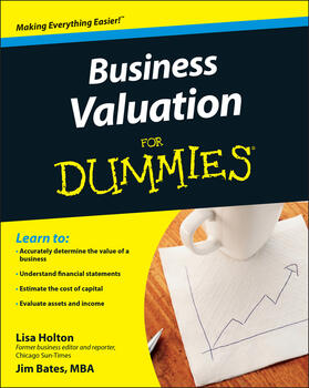 Holton / Bates | Business Valuation for Dummies | Buch | 978-0-470-34401-9 | sack.de