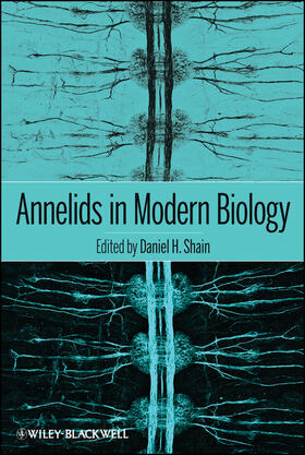 Shain | Annelids in Modern Biology | Buch | 978-0-470-34421-7 | sack.de