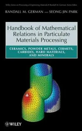 German / Park |  Handbook of Mathematical Relations in Particulate Materials Processing | eBook | Sack Fachmedien