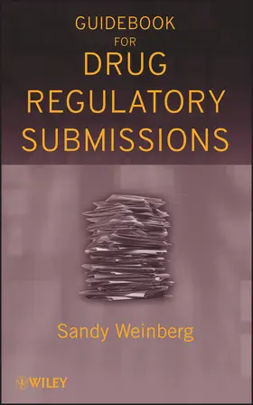 Weinberg |  Guidebook for Drug Regulatory Submissions | Buch |  Sack Fachmedien