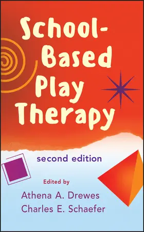 Drewes / Schaefer |  School-Based Play Therapy | Buch |  Sack Fachmedien