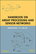 Haykin / Liu |  Handbook on Array Processing and Sensor Networks | Buch |  Sack Fachmedien