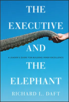 Daft | The Executive and the Elephant | Buch | 978-0-470-37226-5 | sack.de