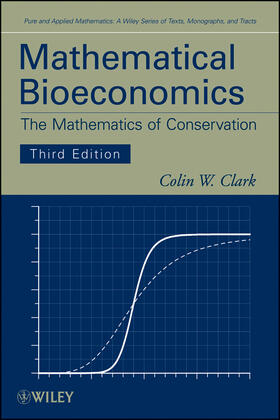 Clark |  Mathematical Bioeconomics 3E | Buch |  Sack Fachmedien