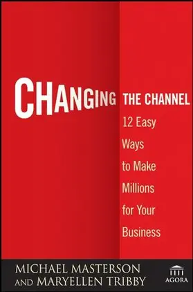 Masterson / Tribby |  Changing the Channel | Buch |  Sack Fachmedien