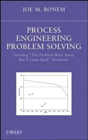 Bonem | Process Engineering Problem Solving | E-Book | www.sack.de