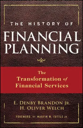 Brandon / Welch | The History of Financial Planning | E-Book | sack.de