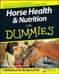 Pavia / Gentry-Running |  Horse Health and Nutrition For Dummies | eBook | Sack Fachmedien