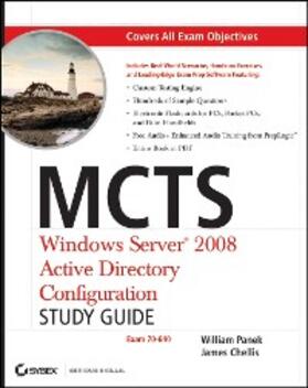 Panek / Chellis | MCTS Windows Server 2008 Active Directory Configuration Study Guide | E-Book | sack.de