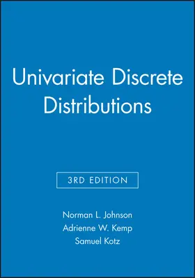 Johnson / Kemp / Kotz |  Univariate Discrete Distributions, 3e Set | Buch |  Sack Fachmedien