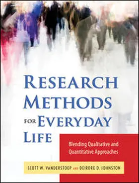 VanderStoep / Johnson |  Research Methods for Everyday Life | eBook | Sack Fachmedien