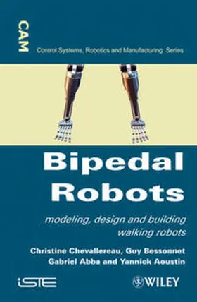 Chevallereau / Bessonnet / Abba |  Bipedal Robots | eBook | Sack Fachmedien