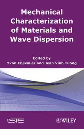 Chevalier / Tuong | Mechanical Characterization of Materials and Wave Dispersion | E-Book | sack.de
