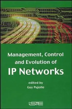 Pujolle |  Management, Control and Evolution of IP Networks | eBook | Sack Fachmedien