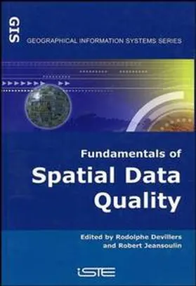 Devillers / Jeansoulin |  Fundamentals of Spatial Data Quality | eBook | Sack Fachmedien