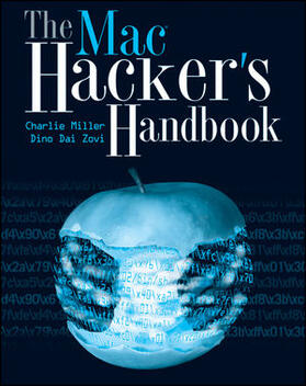 Miller / Dai Zovi | The Mac Hacker&#8242;s Handbook | Buch | 978-0-470-39536-3 | sack.de