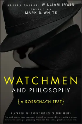Irwin / White |  Watchmen and Philosophy | Buch |  Sack Fachmedien