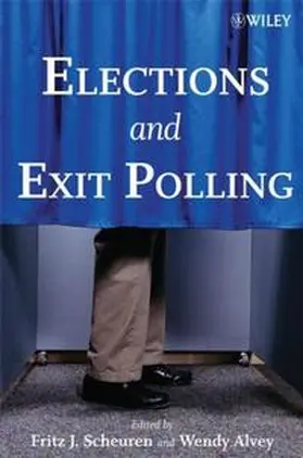 Scheuren / Alvey |  Elections and Exit Polling | eBook | Sack Fachmedien