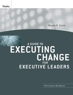 Davis |  A Guide to Executing Change for Executive Leaders | Buch |  Sack Fachmedien