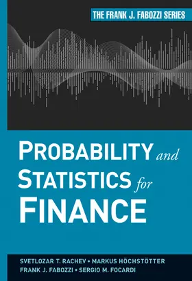 Rachev / Hoechstoetter / Fabozzi |  Probability and Statistics for Finance | Buch |  Sack Fachmedien