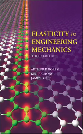 Boresi / Chong / Lee |  Elasticity in Engineering Mechanics | Buch |  Sack Fachmedien