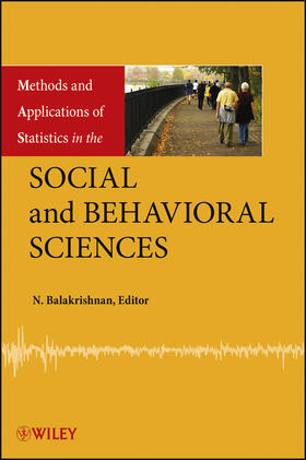 Balakrishnan | Methods and Applications of Statistics in the Social and Behavioral Sciences | Buch | 978-0-470-40507-9 | sack.de