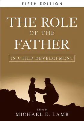 Lamb |  The Role of the Father in Child Development | Buch |  Sack Fachmedien