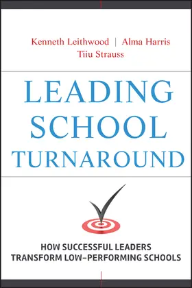Leithwood / Harris / Strauss |  Leading School Turnaround | Buch |  Sack Fachmedien