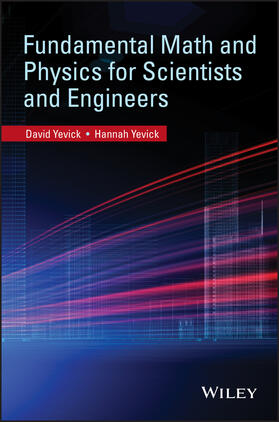 Yevick |  Fundamental Math and Physics for Scientists and Engineers | Buch |  Sack Fachmedien