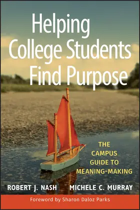 Nash / Murray |  Helping College Students Find | Buch |  Sack Fachmedien