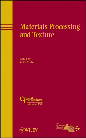 Rollett | Materials Processing and Texture | Buch | 978-0-470-40834-6 | www.sack.de