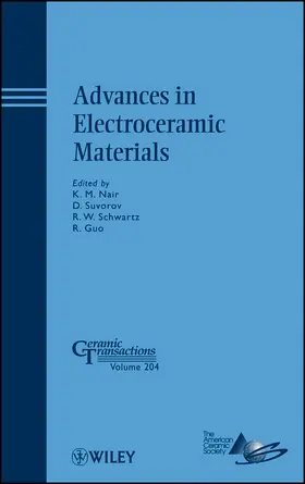 Nair / Suvorov / Schwartz |  Advances in Electroceramic Materials | Buch |  Sack Fachmedien