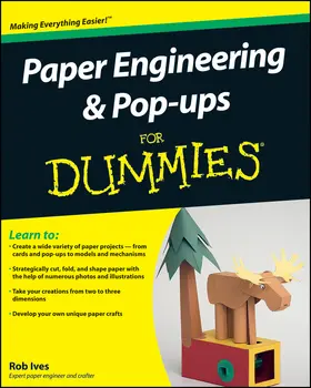 Ives |  Paper Engineering and Pop-Ups for Dummies | Buch |  Sack Fachmedien