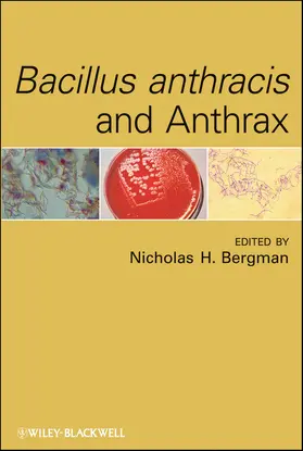 Bergman | Bacillus Anthracis and Anthrax | Buch | 978-0-470-41011-0 | sack.de