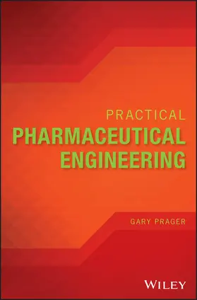 Prager |  Practical Pharmaceutical Engineering | Buch |  Sack Fachmedien