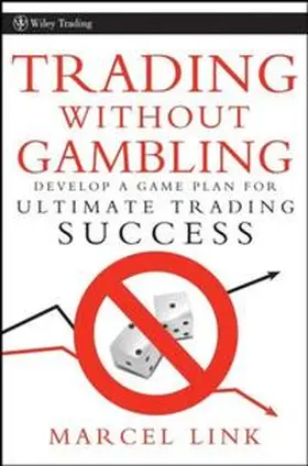 Link |  Trading Without Gambling | eBook | Sack Fachmedien