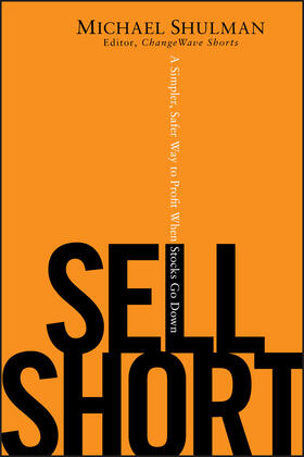 Shulman |  Sell Short | Buch |  Sack Fachmedien