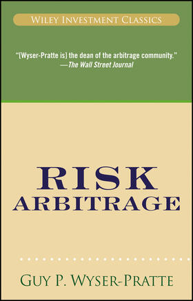 Wyser-Pratte | Risk Arbitrage | Buch | 978-0-470-41571-9 | sack.de