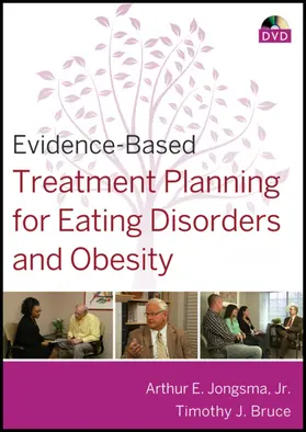 Jongsma / Berghuis / Bruce |  Evidence-Based Treatment Planning for Eating Disorders and Obesity DVD | Buch |  Sack Fachmedien