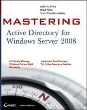 Price / Fenstermacher | Mastering Active Directory for Windows Server 2008 | E-Book | sack.de