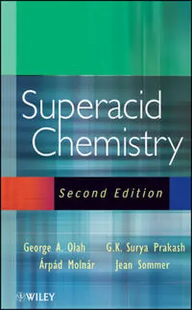 Olah / Prakash / Sommer |  Superacid Chemistry | eBook | Sack Fachmedien