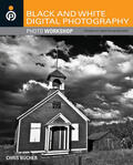 Bucher / Gardiner |  Black and White Digital Photography Photo Workshop | Buch |  Sack Fachmedien