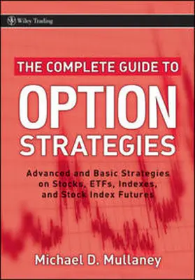 Mullaney |  The Complete Guide to Option Strategies | eBook | Sack Fachmedien
