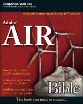 Gorton / Taylor / Yamada | Adobe AIR Bible | E-Book | sack.de
