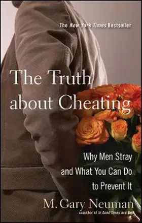 Neuman |  The Truth about Cheating | eBook | Sack Fachmedien