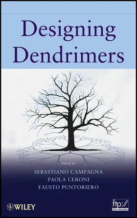 Campagna / Ceroni / Puntoriero |  Designing Dendrimers | Buch |  Sack Fachmedien