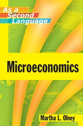 Olney |  Microeconomics as a Second Language | Buch |  Sack Fachmedien