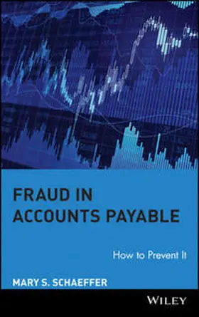 Schaeffer | Fraud in Accounts Payable | E-Book | www.sack.de