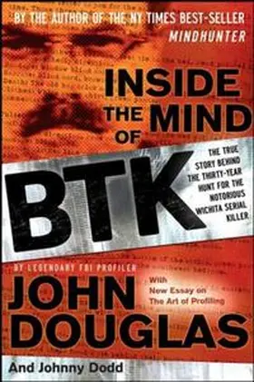 Douglas / Dodd | Inside the Mind of BTK | E-Book | www.sack.de